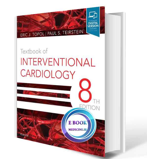 دانلود کتاب Topol Textbook of Interventional Cardiology 2020( PDF)